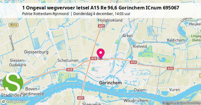 1 Ongeval wegvervoer letsel A15 Re 96,6 Gorinchem ICnum 695067